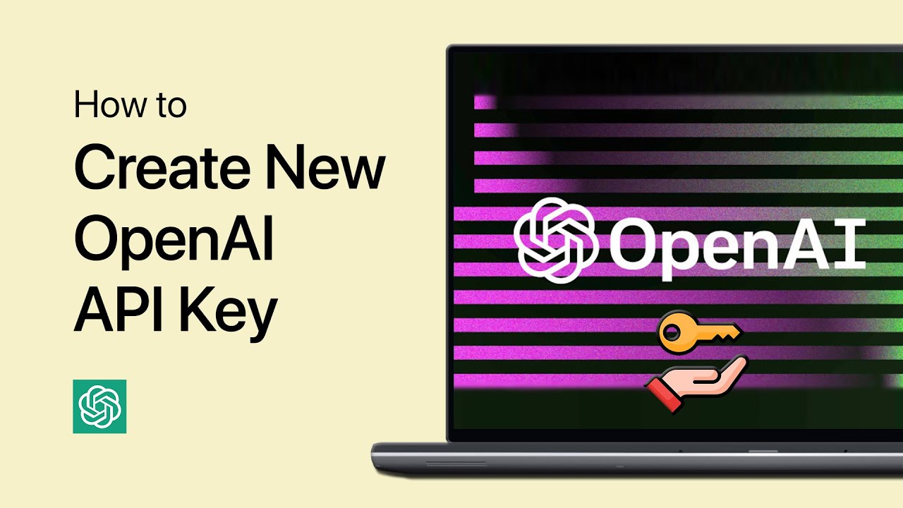 How to Get Your OpenAI API Key - Complete Guide